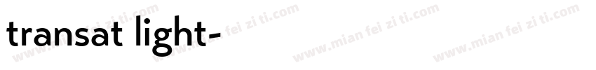 transat light字体转换
